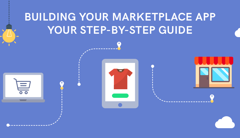 How to Build a Marketplace App for your eCommerce Business