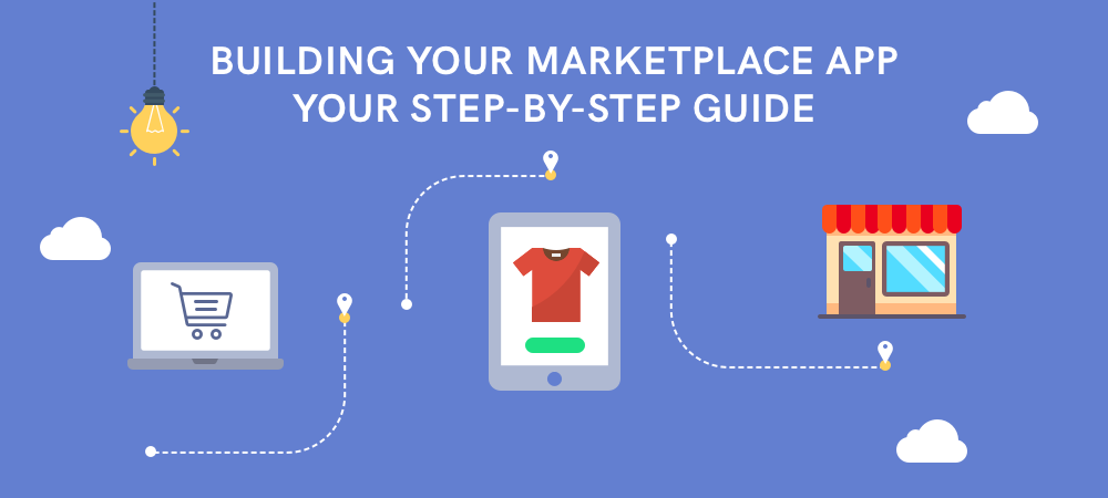 How to Build a Marketplace App for your eCommerce Business