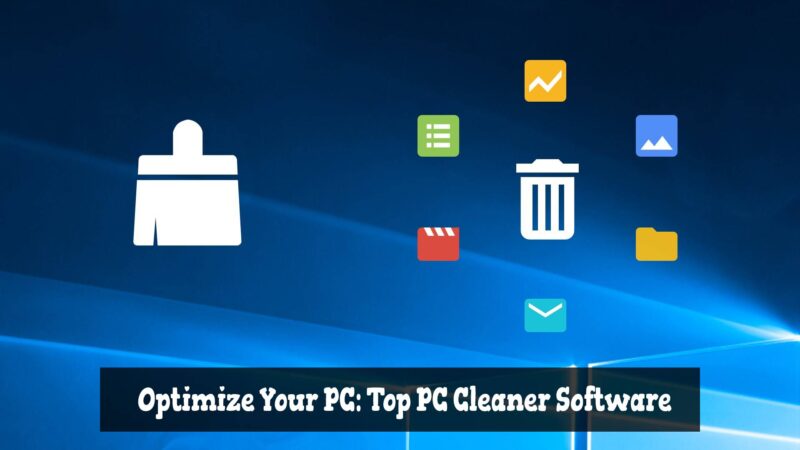 Best PC Cleaner Software