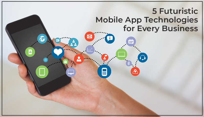Mobile App Technologies for Every Business